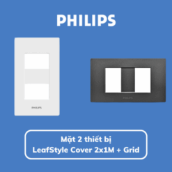 Mặt 2 thiết bị LeafStyle Cover 2x1M + Grid Philips